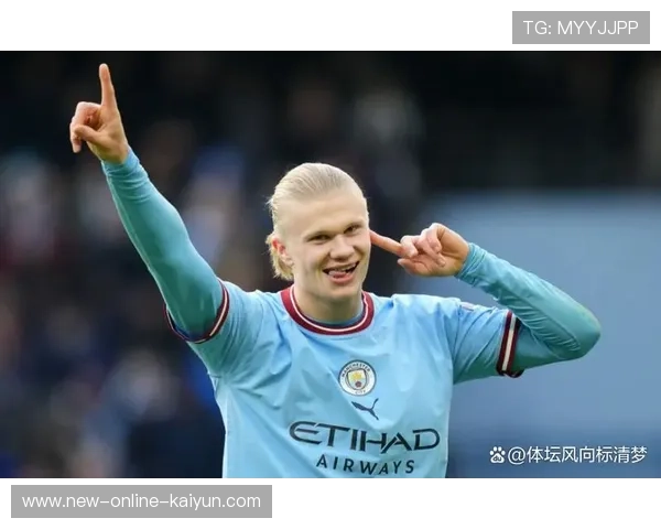 曼城锋线再升级:哈兰德式射手引领未来扩展深度 曼城锋线再升级:哈兰德式射手引领未来扩展深度